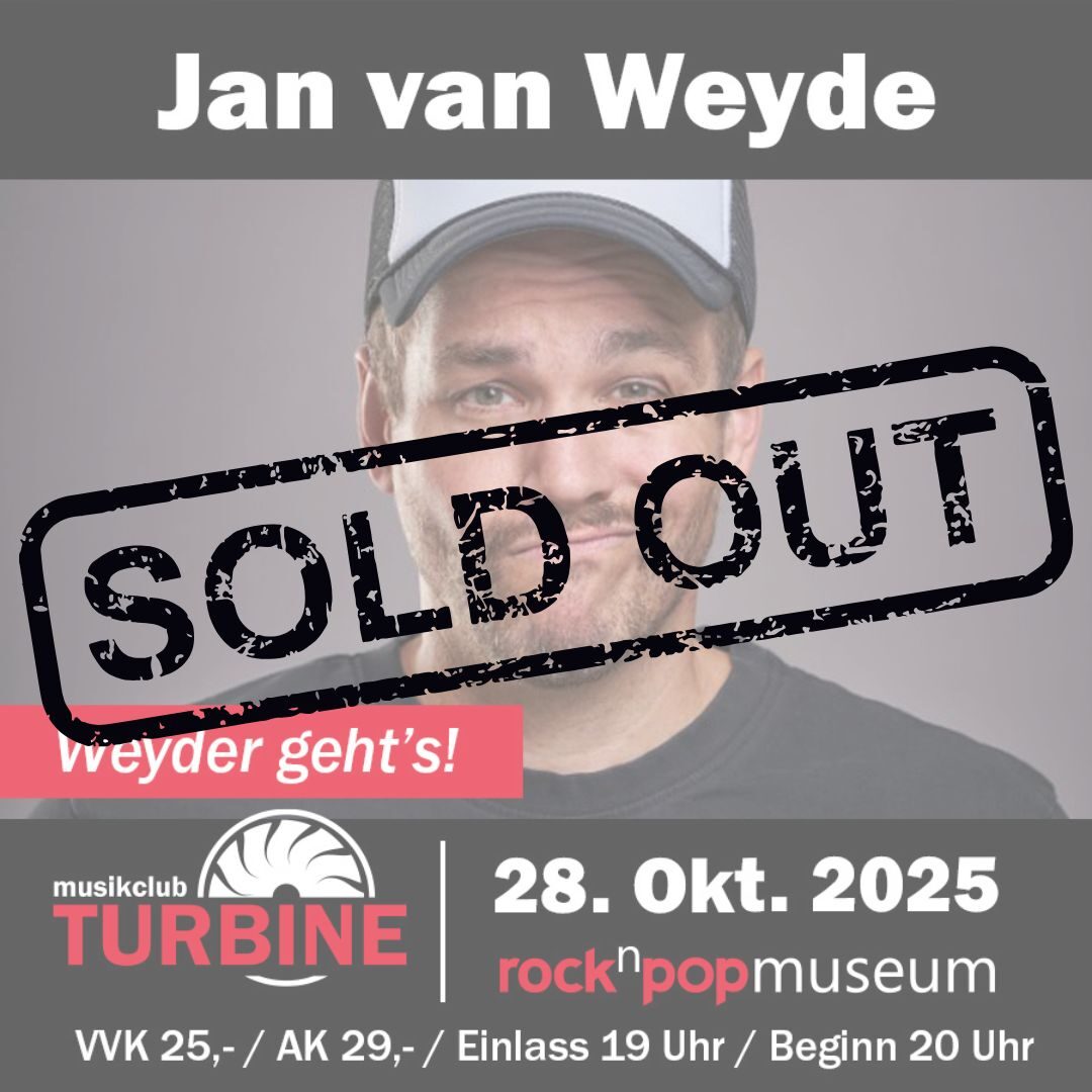 Bild von den Comedian Jan van Weyde mit dem Vermerk, dass die Veranstaltung ausverkauft ist.