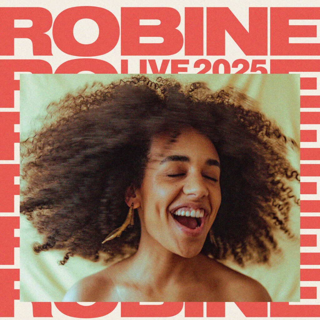 Bild von der Sängerin Robine mit dem folgenden Text im Hintergrund: Robine Live 2025